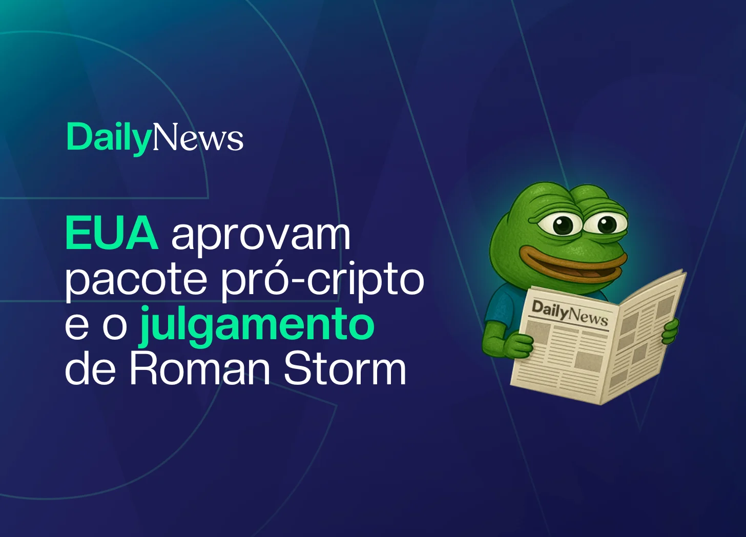 🔲 EUA aprovam pacote pró-cripto e o julgamento de Roman Storm