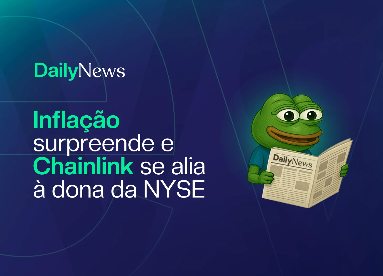 🔲 Inflação surpreende e Chainlink se alia à dona da NYSE