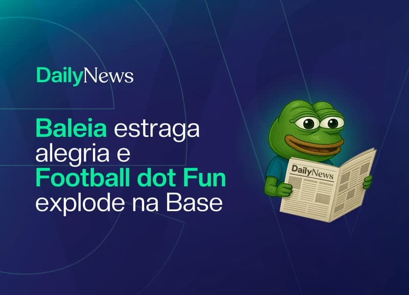 🔲 Baleia estraga alegria e Football dot Fun explode na Base