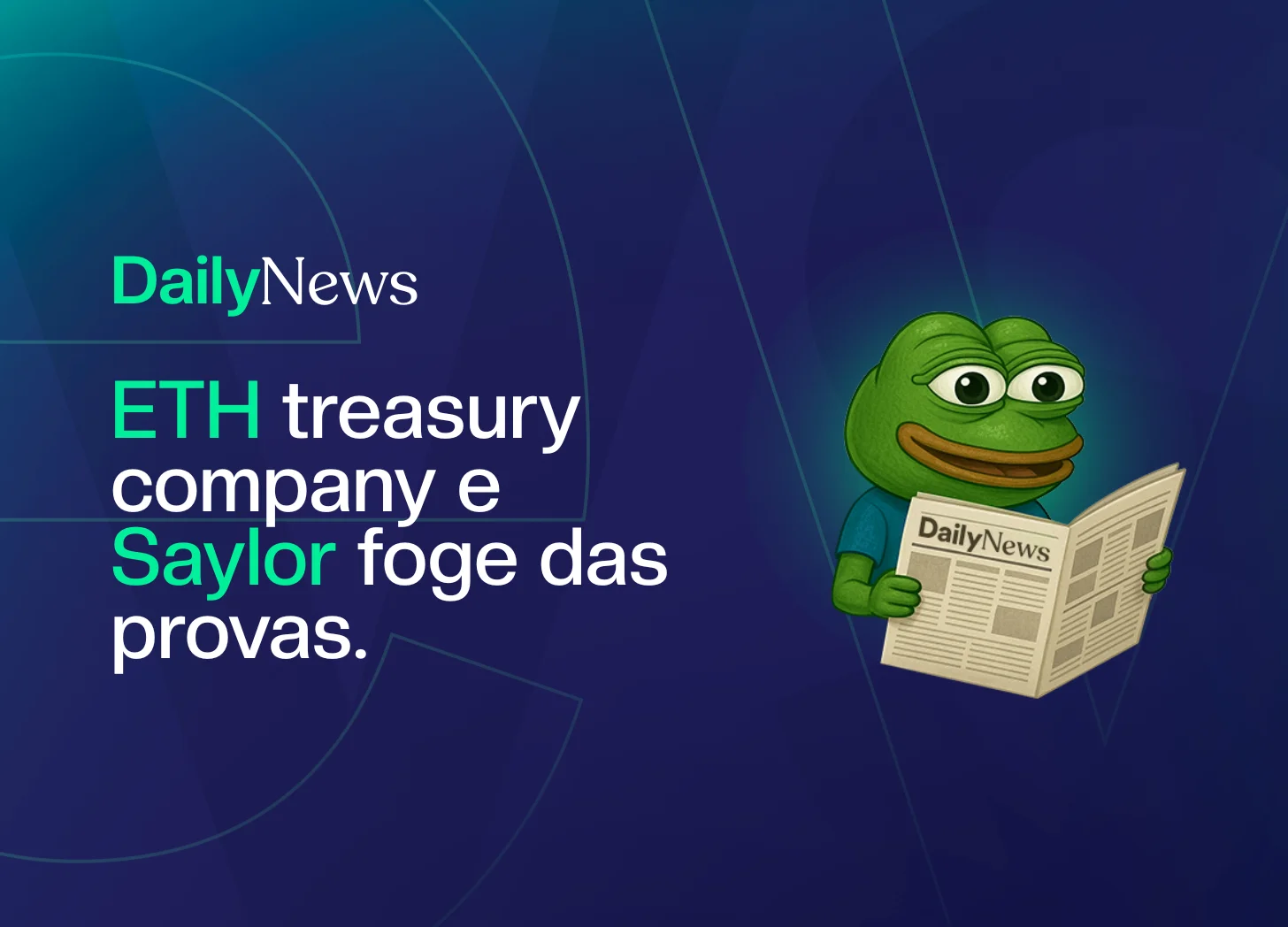 🔲 Primeira tesouraria ETH e Saylor foge das provas