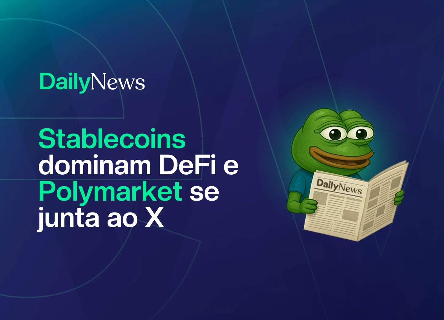 🔲 Stablecoins dominam DeFi e Polymarket se junta ao X